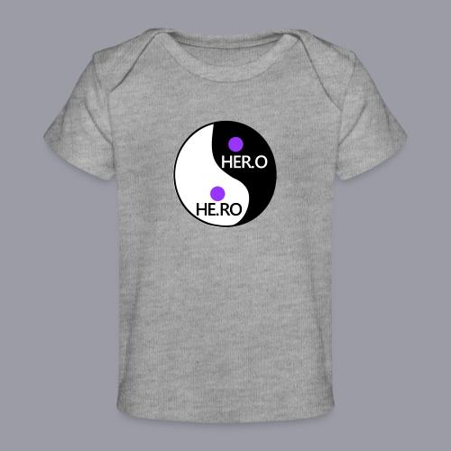 HE.RO / HER.O - Baby Organic T-Shirt