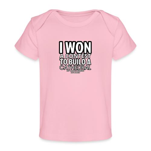 CONTEST WINNER 2 - Baby Organic T-Shirt