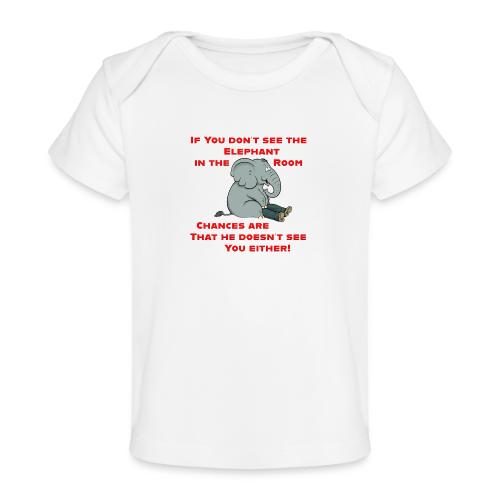 Elephant in the Room Meme - Baby Organic T-Shirt