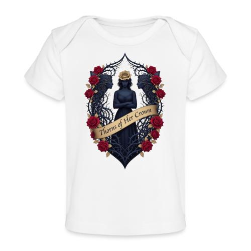 Women’s Day Thorn Crown T Shirt, Gift for Sister - Baby Organic T-Shirt