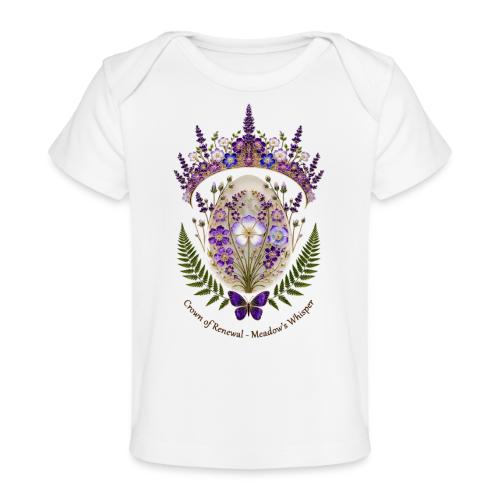 Spring Meadow Crown Tee, Cottagecore Renewal Gift - Baby Organic T-Shirt