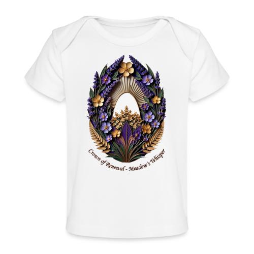 Easter Meadow Crown Renewal T Shirt, Spring Gift - Baby Organic T-Shirt