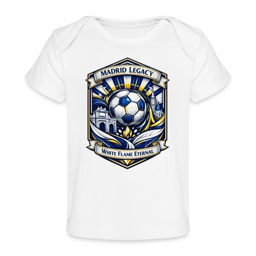 Madrid White Legacy T Shirt, Madrid Fan Gift - Baby Organic T-Shirt