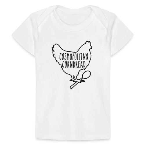 Cosmopolitan Cornbread - Baby Organic T-Shirt