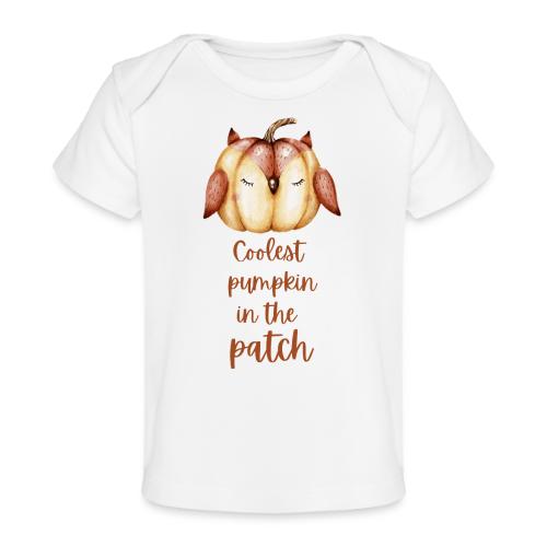Coolest pumpkin in the patch - Baby Organic T-Shirt