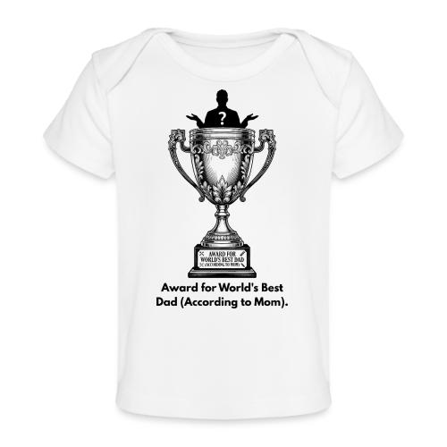 Sarcastic Dad T-Shirt - Baby Organic T-Shirt
