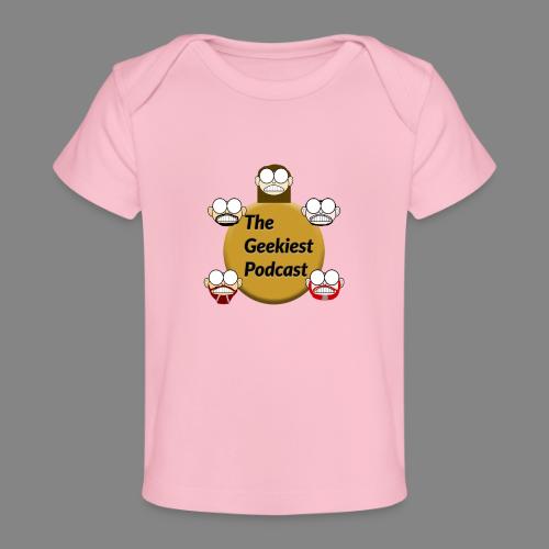 The Geekiest Podcast Logo - Baby Organic T-Shirt
