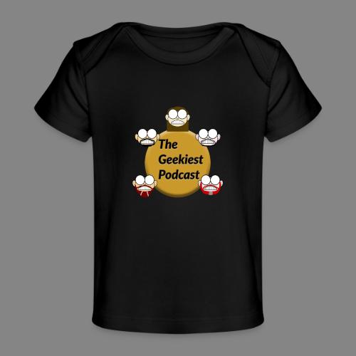 The Geekiest Podcast Logo - Baby Organic T-Shirt