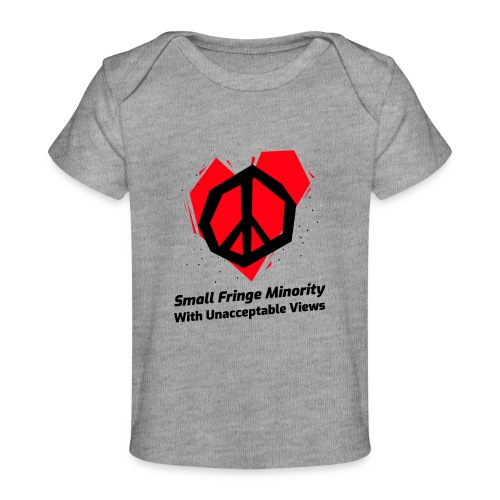 We Are a Small Fringe Canadian - Baby Organic T-Shirt