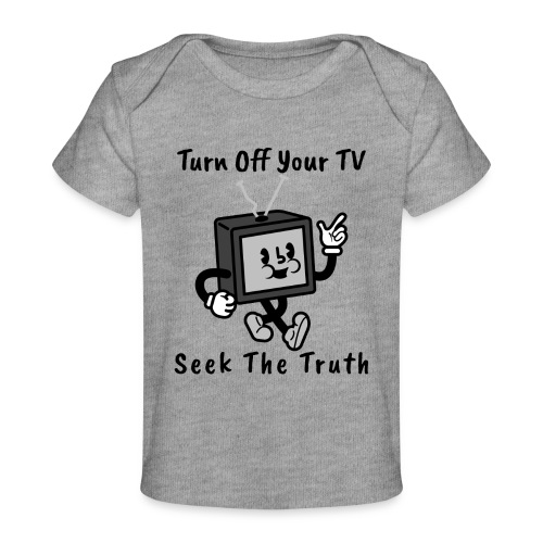 Seek the Truth - Baby Organic T-Shirt