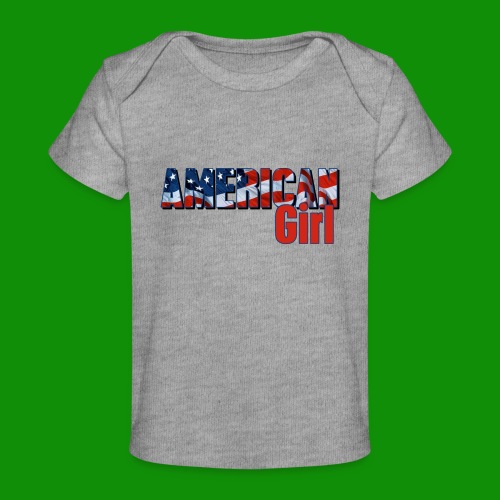 AMERICAN GIRL - Baby Organic T-Shirt