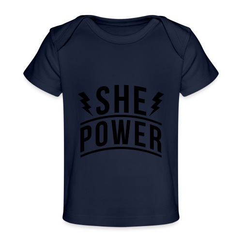 She Power - Baby Organic T-Shirt