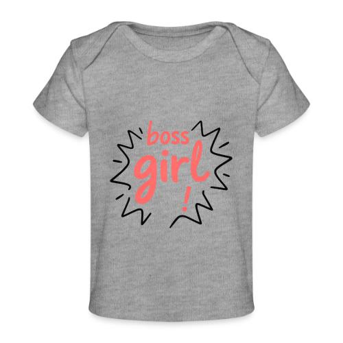 Boss Girl Bold Feminist Statement - Baby Organic T-Shirt