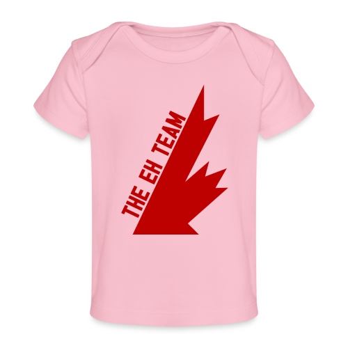 The Eh Team Red - Baby Organic T-Shirt