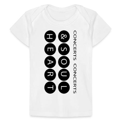 Heart & Soul concerts text design 2021 flip - Baby Organic T-Shirt