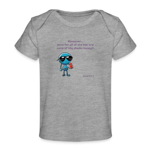Smoon City 11_Here for the tea - Baby Organic T-Shirt