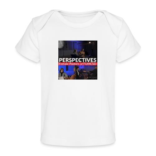 FUMCSD Perspectives Podcast - Baby Organic T-Shirt
