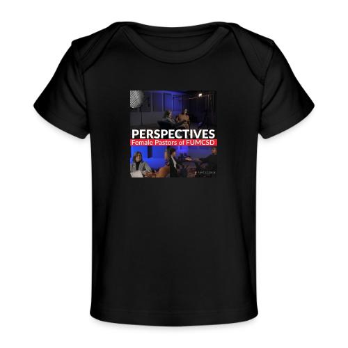 FUMCSD Perspectives Podcast - Baby Organic T-Shirt