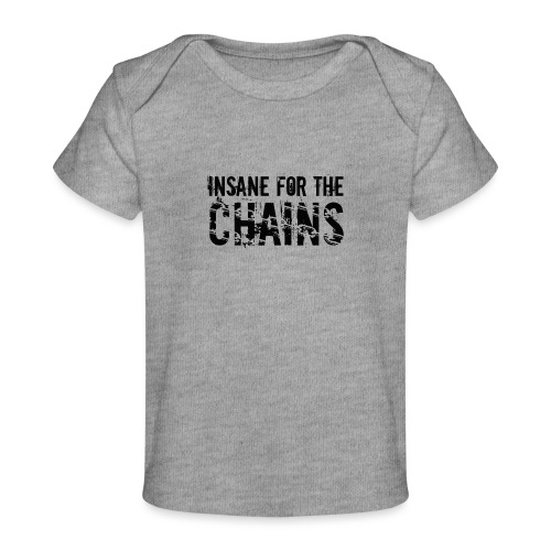 Insane For the Chains Disc Golf Black Print - Baby Organic T-Shirt