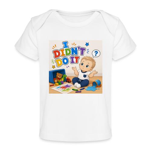 I Didn't Do It - Boy-W - Baby Organic T-Shirt
