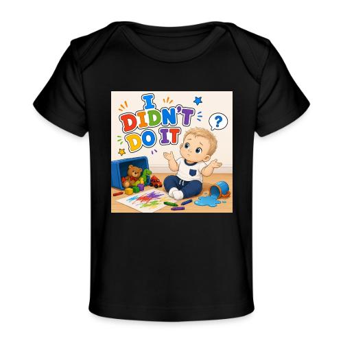 I Didn't Do It - Boy-W - Baby Organic T-Shirt