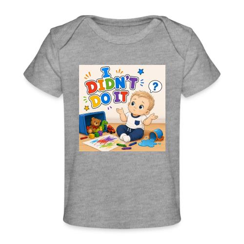 I Didn't Do It - Boy-W - Baby Organic T-Shirt