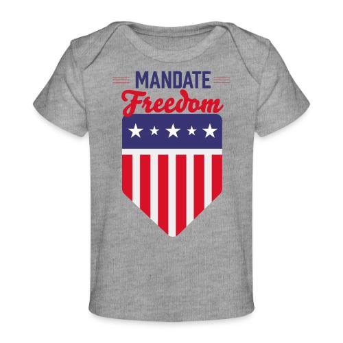Mandate Freedom (light) - Baby Organic T-Shirt