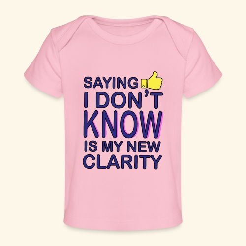new clarity - Baby Organic T-Shirt
