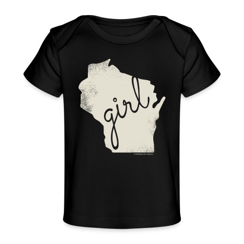 Wisconsin Girl Product - Baby Organic T-Shirt