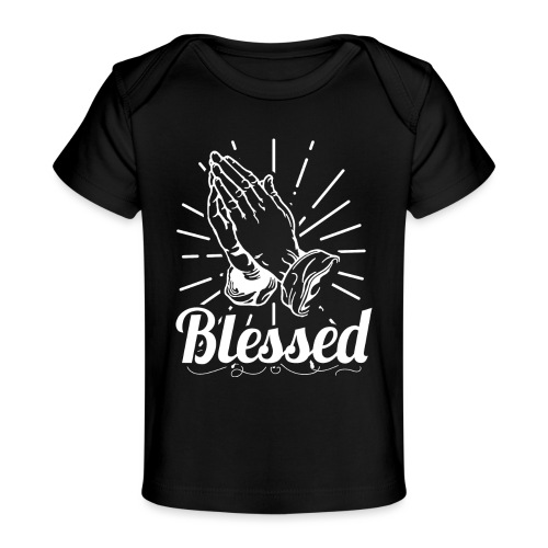 Blessed (White Letters) - Baby Organic T-Shirt