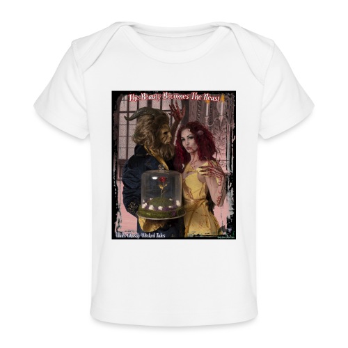 The Beauty Becomes The Beast F01 - Skin Version - Baby Organic T-Shirt