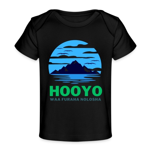 dresssomali- Hooyo - Baby Organic T-Shirt