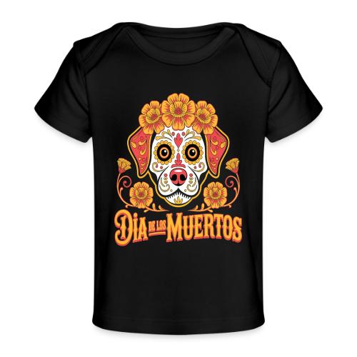 Dia De Los Muertos Dog Skull Flowers - Baby Organic T-Shirt