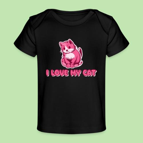 I love my cat - Baby Organic T-Shirt