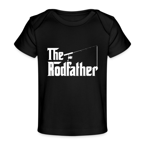 The Rodfather - Baby Organic T-Shirt