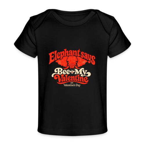 Retro Elephant Bee My Valentine Cute Couple - Baby Organic T-Shirt