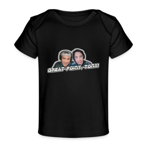 GREAT POINT, TONY! (with glow) - Baby Organic T-Shirt