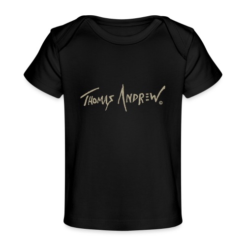 Thomas Andrew Signature_d - Baby Organic T-Shirt
