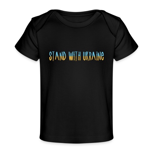 Stand With Ukraine - Baby Organic T-Shirt