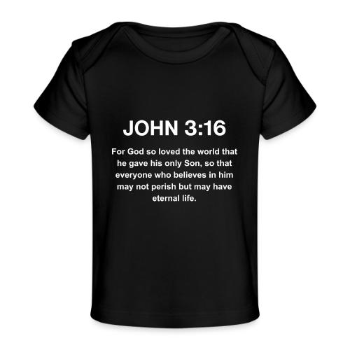 John 3:16 Christian Apparel – White - Baby Organic T-Shirt