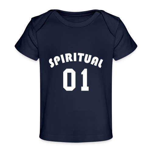 Spiritual 01 - Team Design (White Letters) - Baby Organic T-Shirt