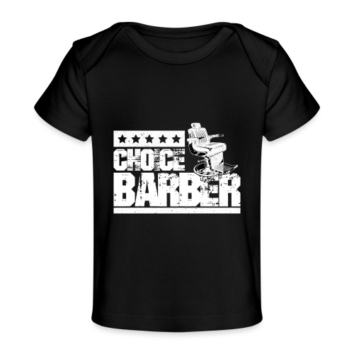 Choice Barber 5-Star Barber T-Shirt - Baby Organic T-Shirt