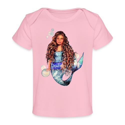 Mermaid dream - Baby Organic T-Shirt