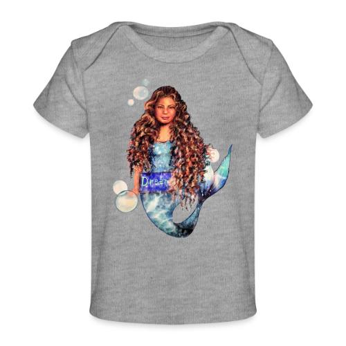 Mermaid dream - Baby Organic T-Shirt