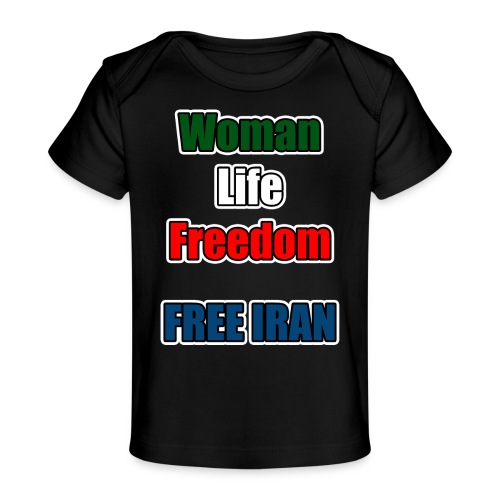 Woman Life Freedom - Baby Organic T-Shirt