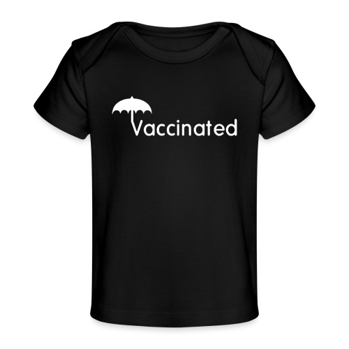 Vaccinated Merch - Baby Organic T-Shirt