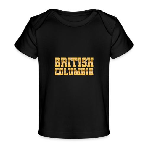 British Columbia - Baby Organic T-Shirt