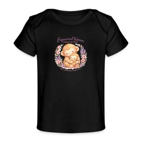Empowered Women Empower The World Art - Baby Organic T-Shirt