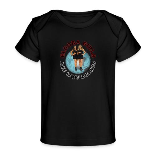 Eldora Girls Are Worldclass - Baby Organic T-Shirt