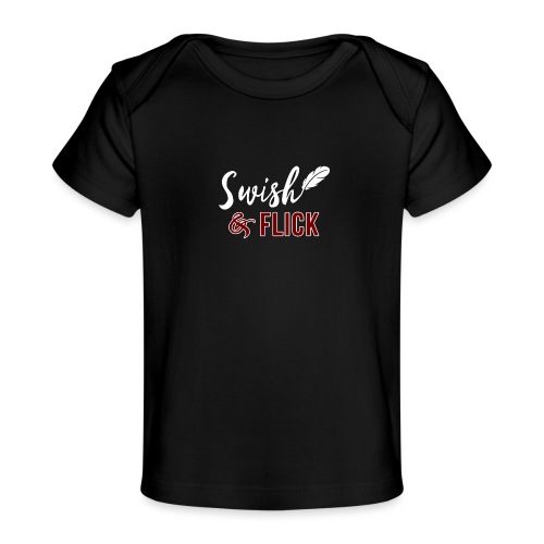 Swish And Flick - Baby Organic T-Shirt